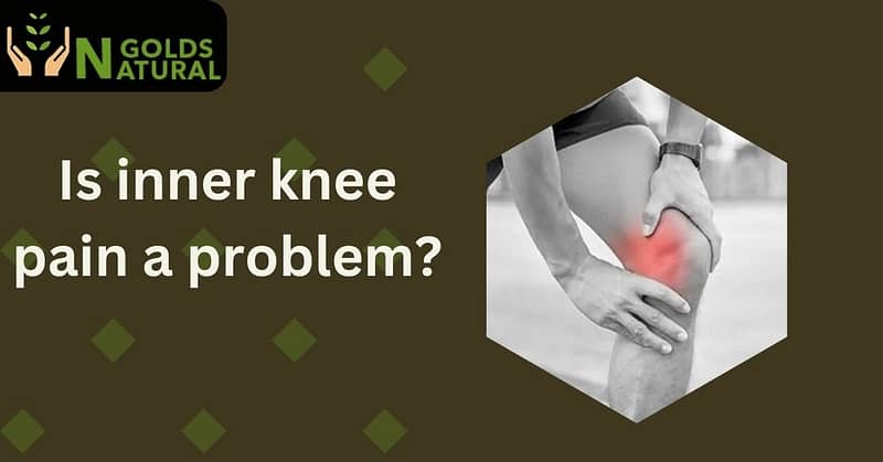 Is inner knee pain a problem
